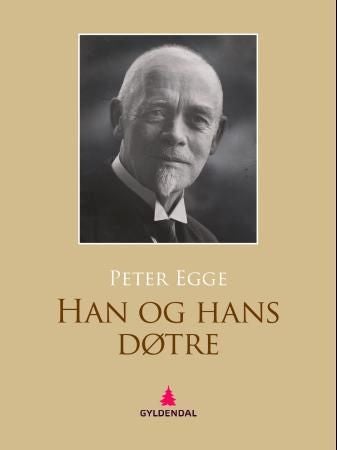 Han og hans døtre - roman