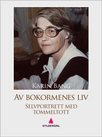 Av bokormenes liv - selvportrett med tommeltott
