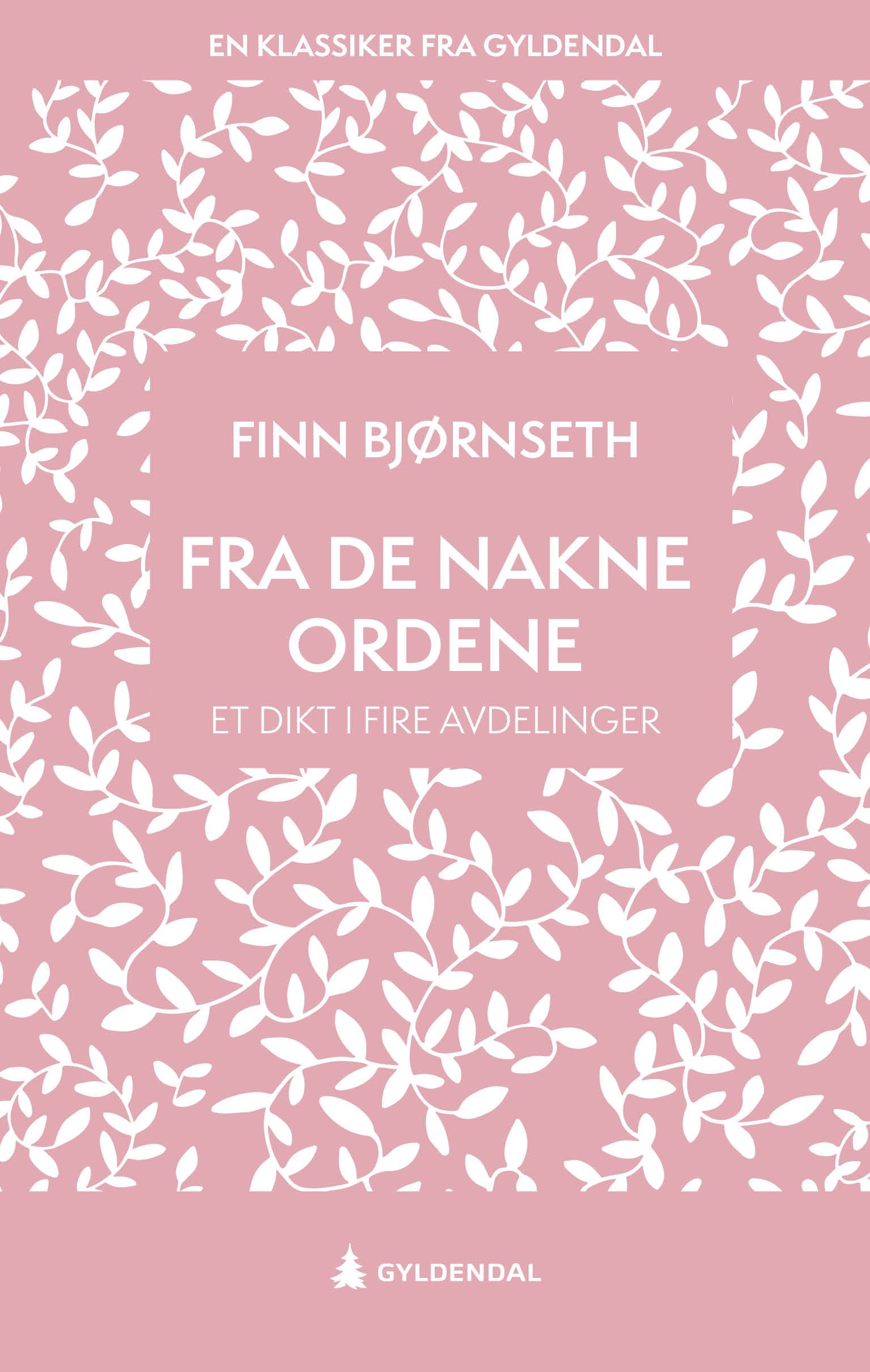 Fra de nakne ordene - et dikt i fire avdelinger