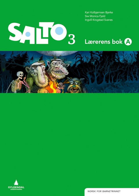 Salto 3 - Lærarbok A : norsk for barnesteget