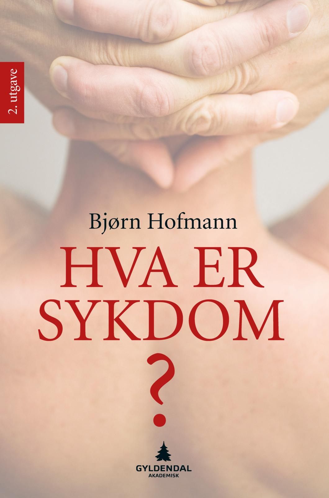 Hva er sykdom?
