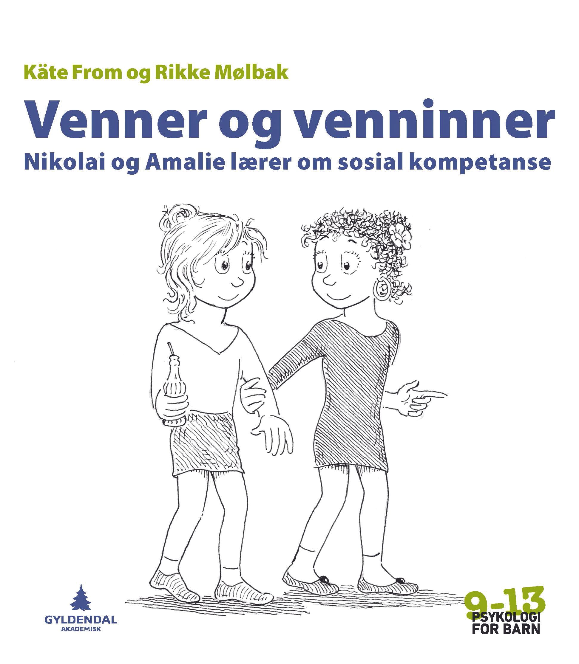 Venner og venninner - Nikolai og Amalie lærer om sosial kompetanse
