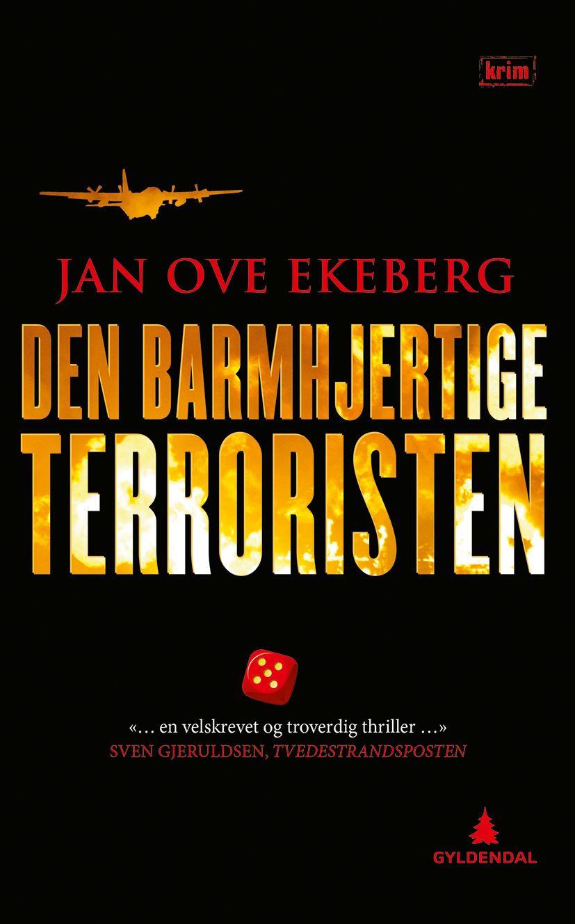 Den barmhjertige terroristen - kriminalroman