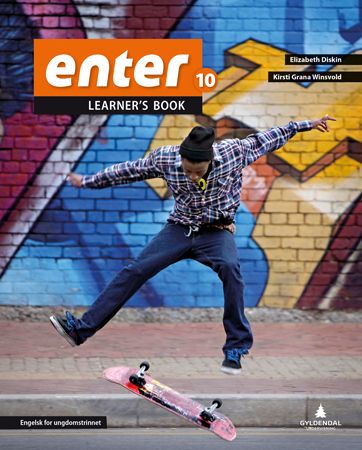 Enter 10 - Learner's book : engelsk for ungdomstrinnet