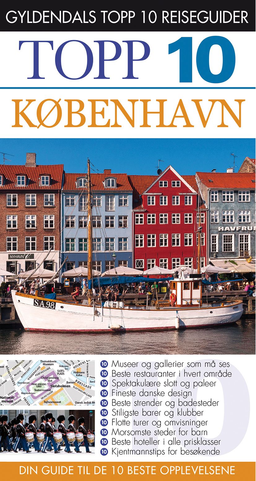 København - topp 10 : din guide til de 10 beste opplevelsene