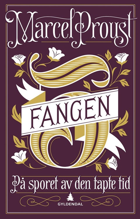 På sporet av den tapte tid - 5 : Fangen