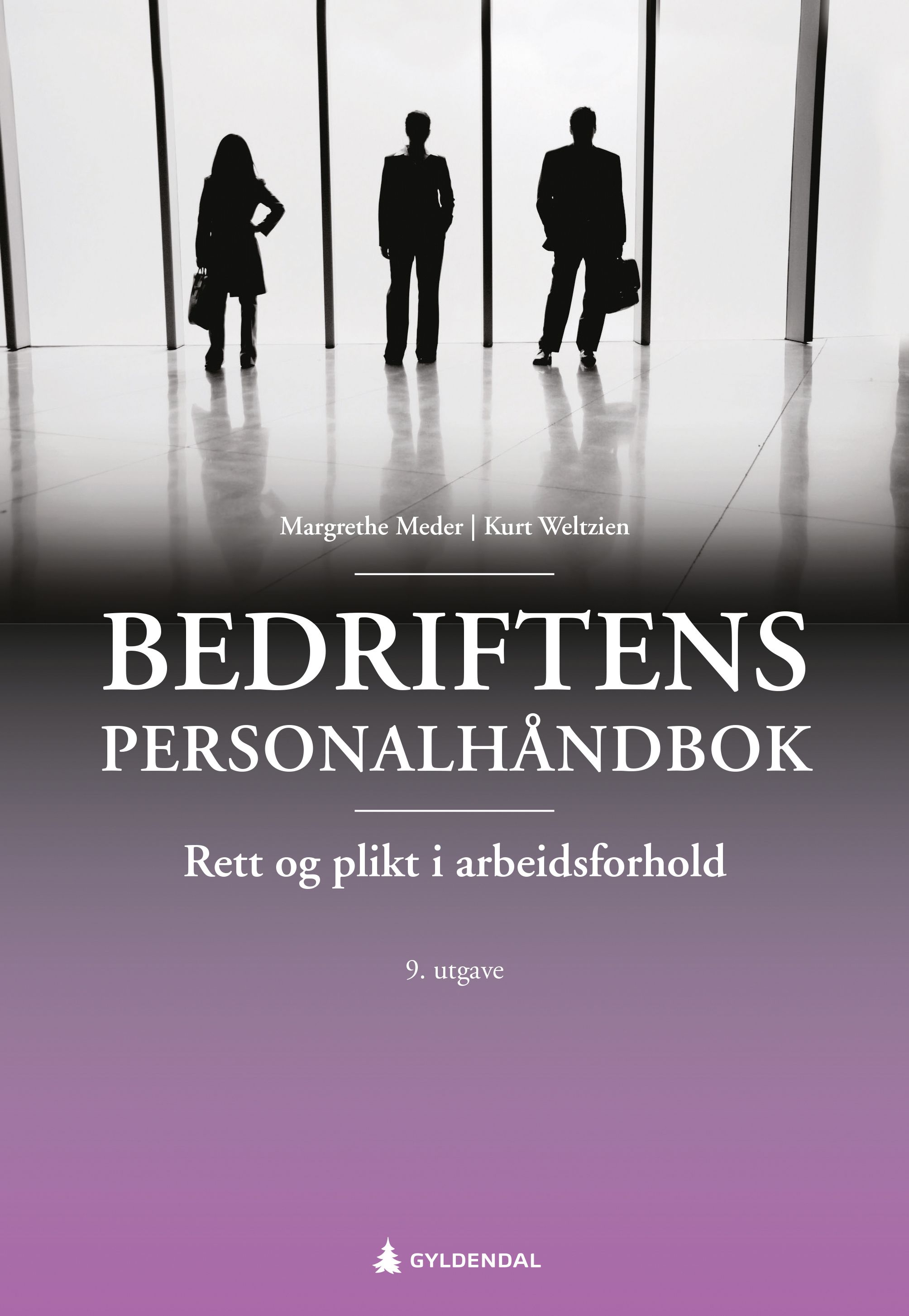Bedriftens personalhåndbok - rett og plikt i arbeidsforhold