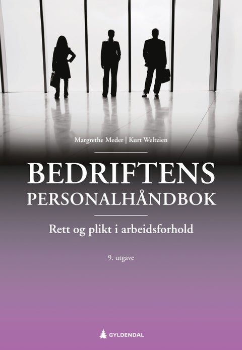 Bedriftens personalhåndbok - rett og plikt i arbeidsforhold