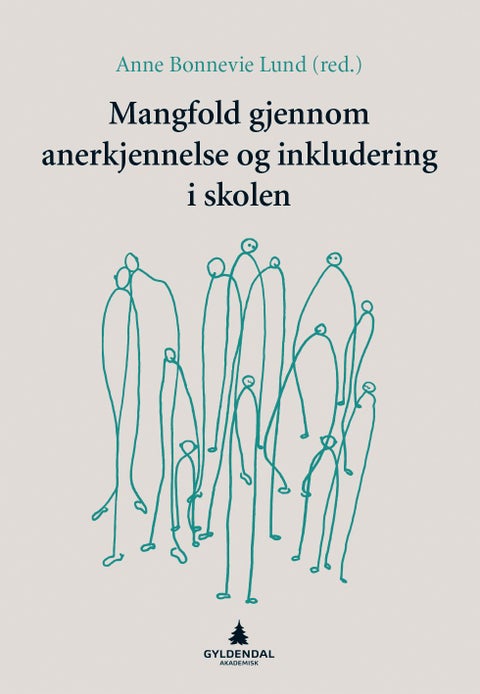 Mangfold gjennom anerkjennelse og inkludering i skolen