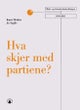 Hva skjer med partiene?