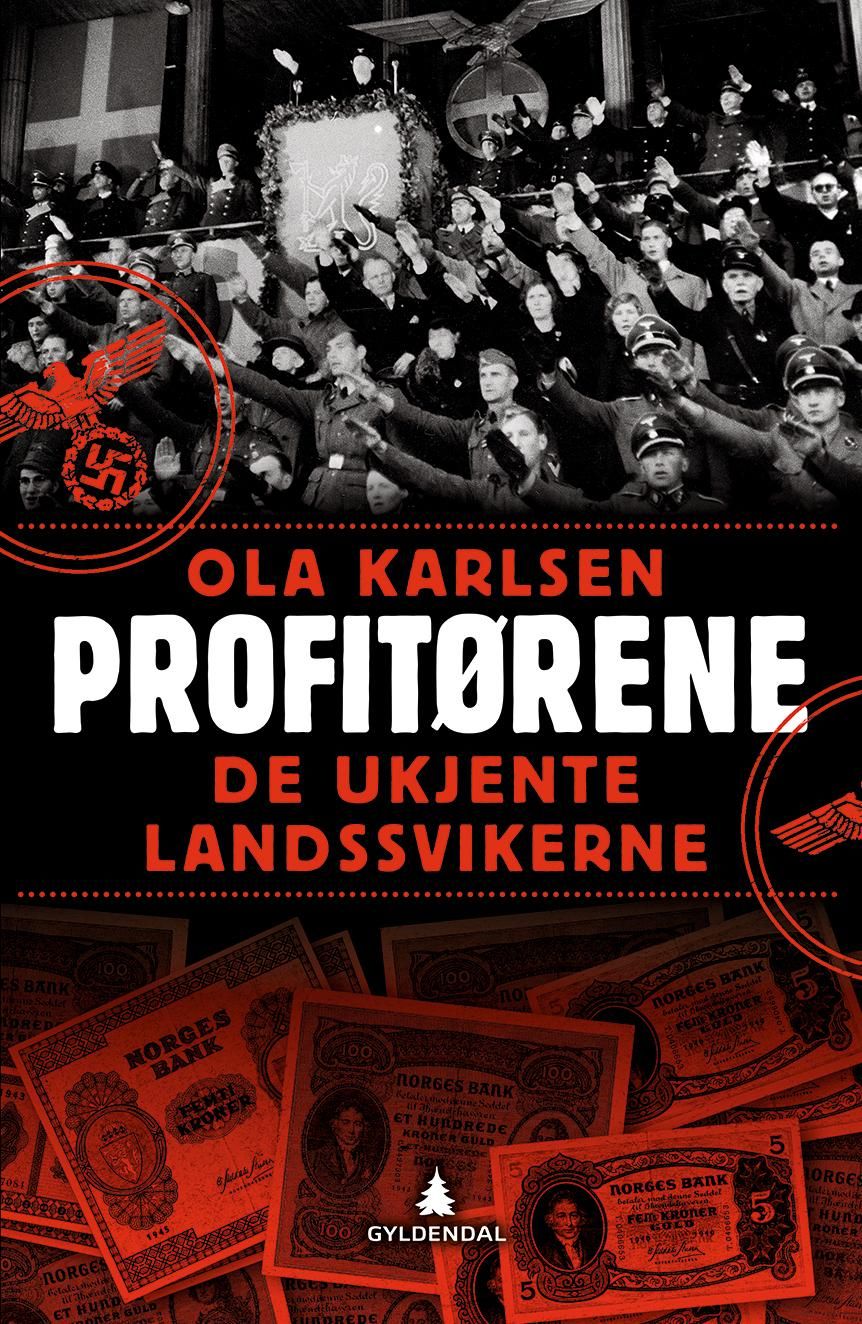 Profitørene - de ukjente landssvikerne