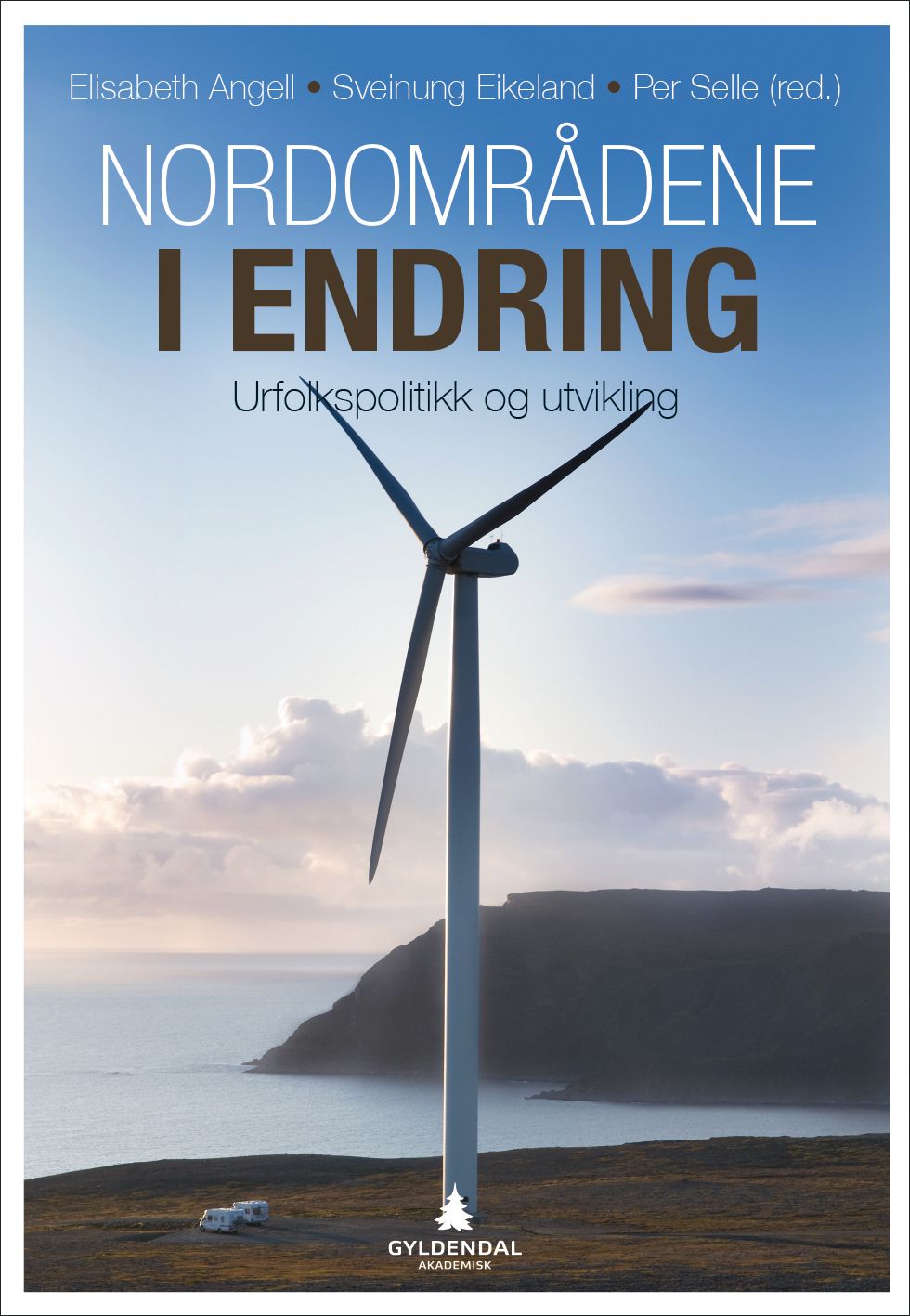 Nordområdene i endring - urfolkspolitikk og utvikling