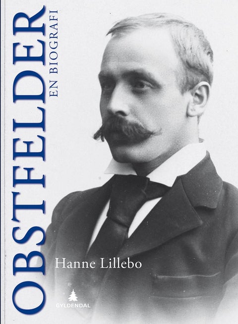 Obstfelder - en biografi