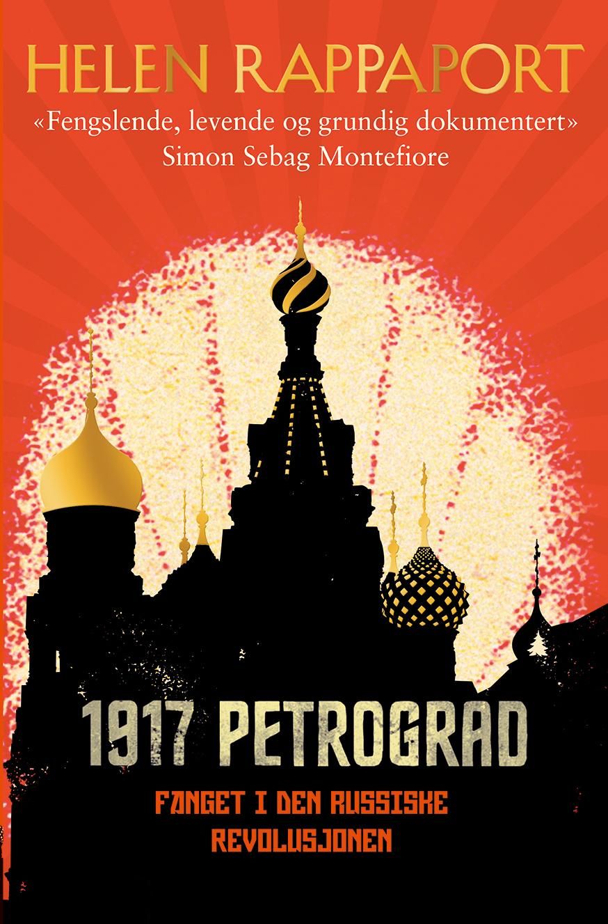 1917 Petrograd - fanget i den russiske revolusjonen