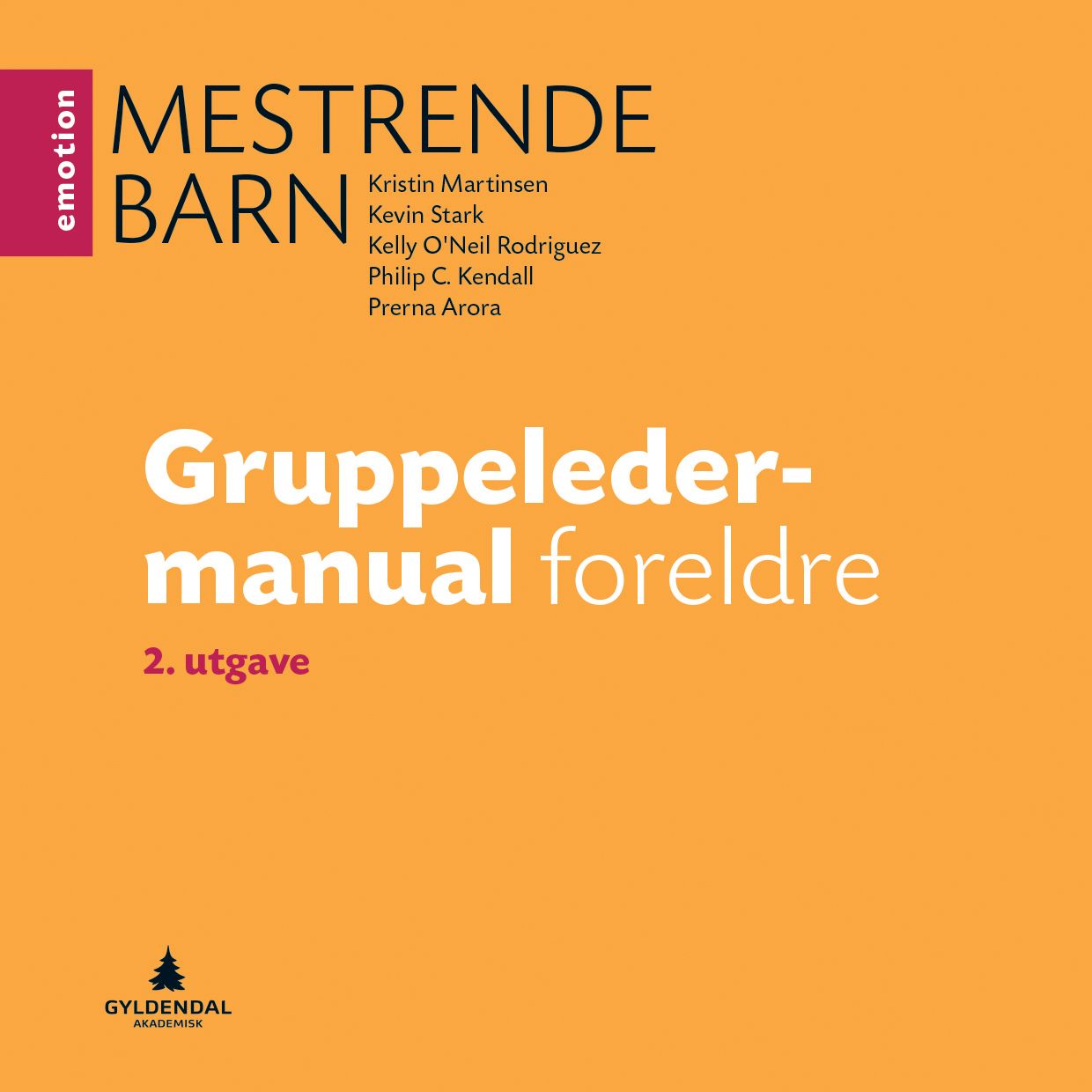 Mestrende barn - gruppeledermanual foreldre