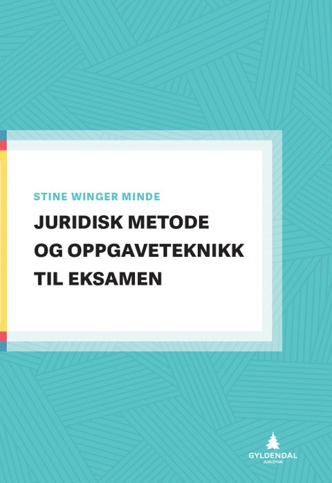 Juridisk metode og oppgaveteknikk til eksamen