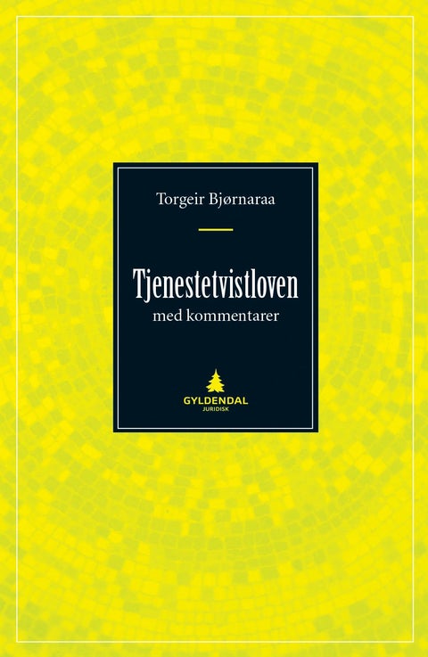 Tjenestetvistloven - med kommentarer