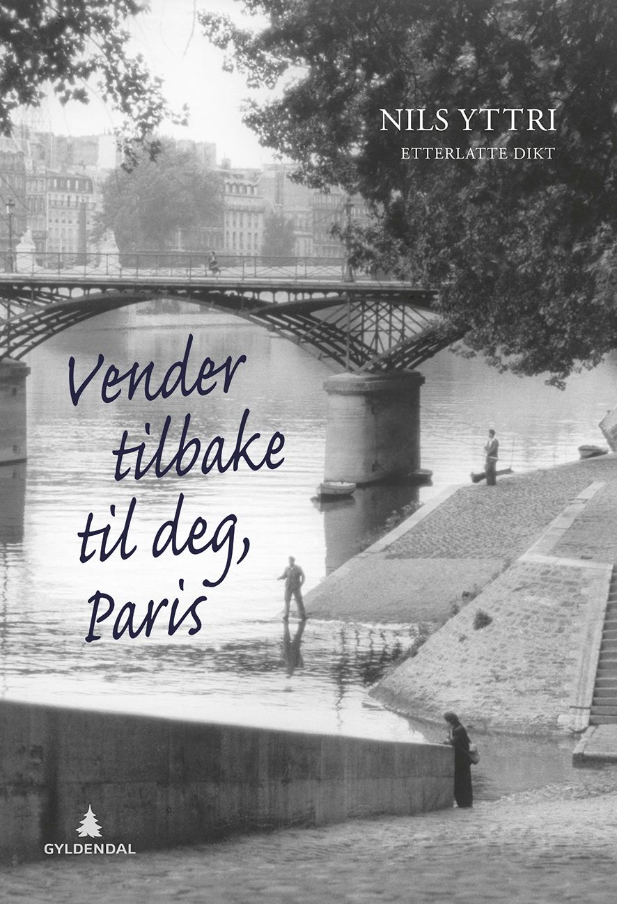 Vender tilbake til deg, Paris - etterlatte dikt
