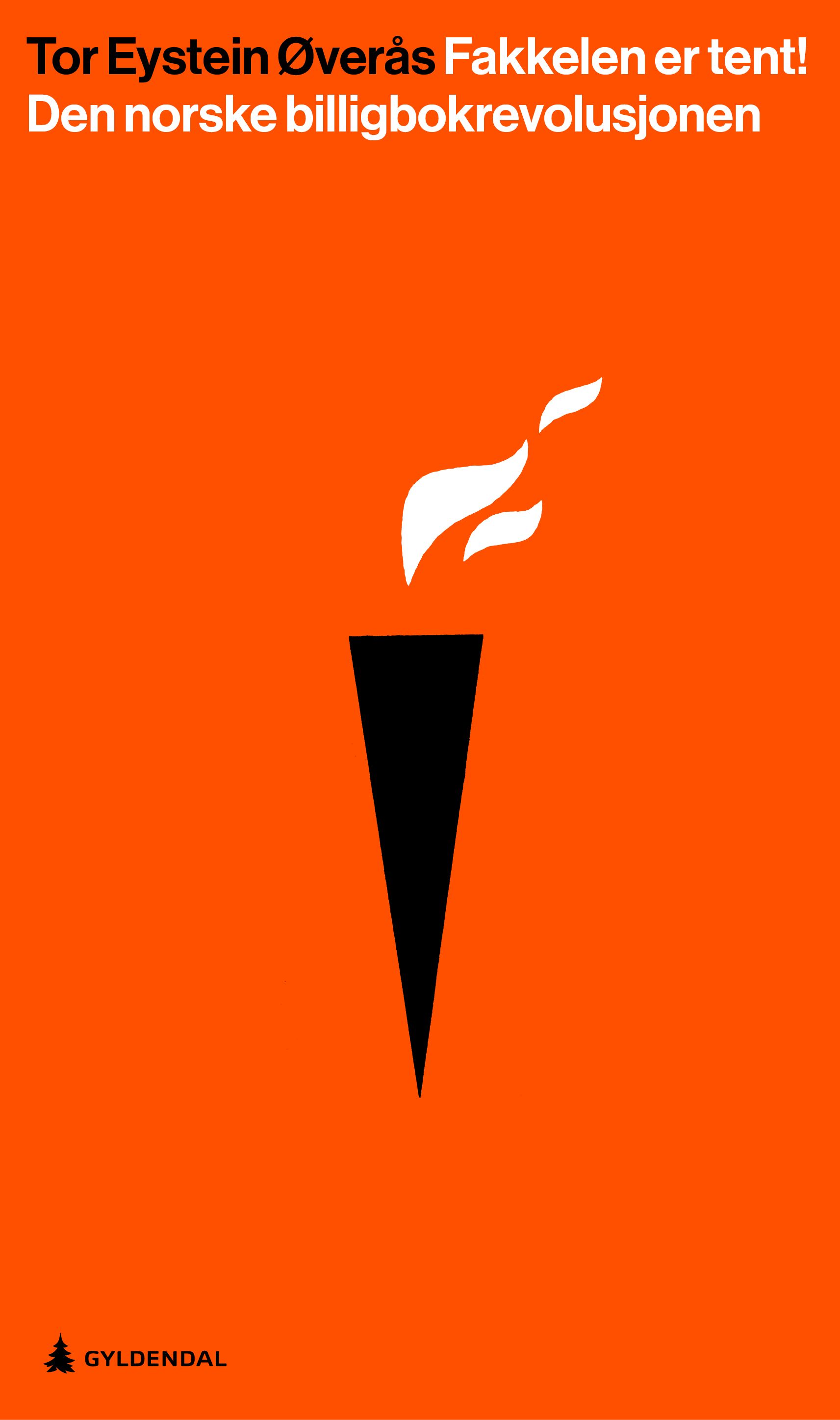 Fakkelen er tent! - den norske billigbokrevolusjonen