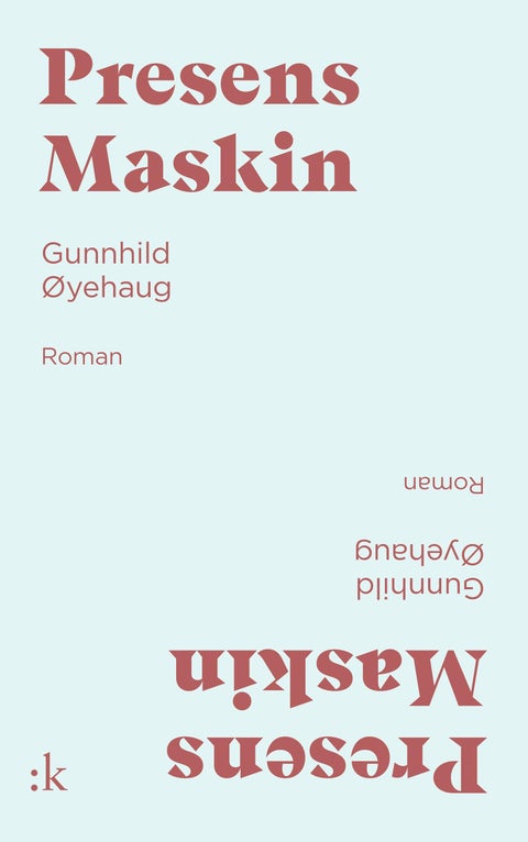 Presens maskin - roman