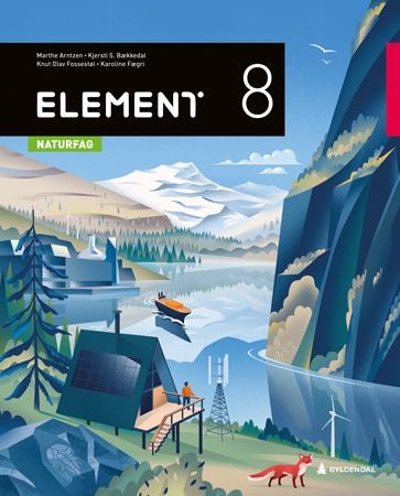 Element 8 - Grunnbok : naturfag for ungdomstrinnet