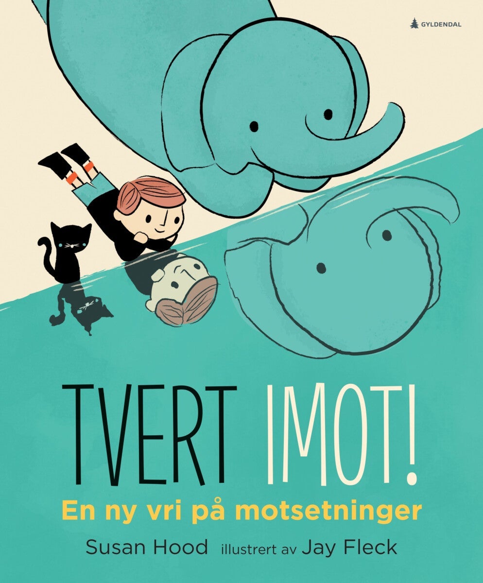 Tvert imot!