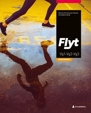 Flyt - kroppsøving for vidaregåande skole