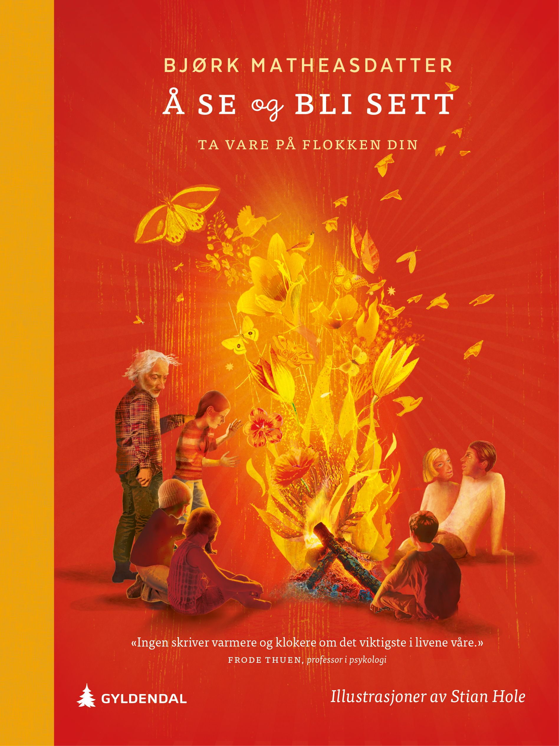 Å se og bli sett - ta vare på flokken din