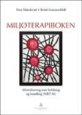 Miljøterapiboken - mentalisering som holdning og handling