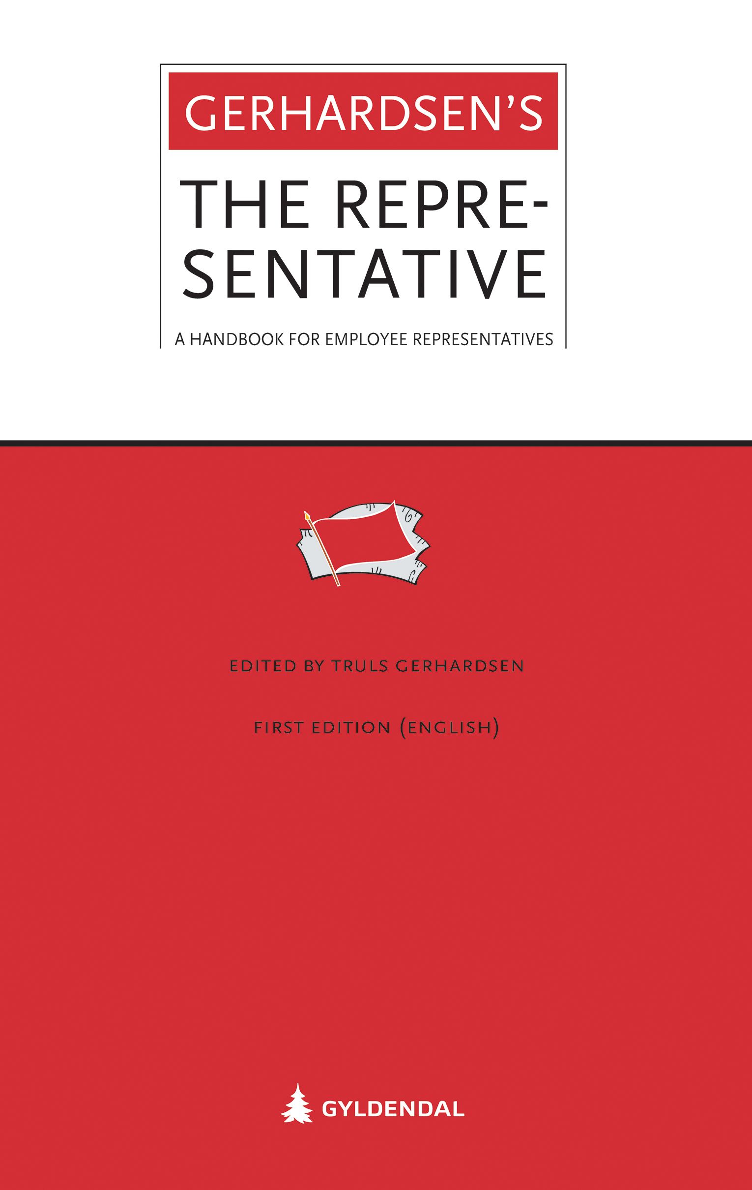 The representative - a handbook for employee representatives