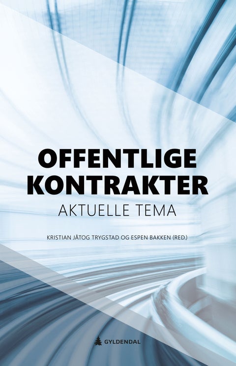 Offentlige kontrakter - aktuelle tema