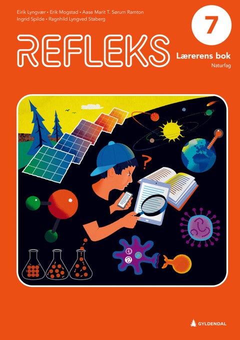 Refleks 7 - Lærerens bok : naturfag for barnetrinnet