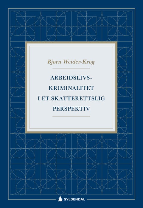 Arbeidslivskriminalitet i et skatterettslig perspektiv