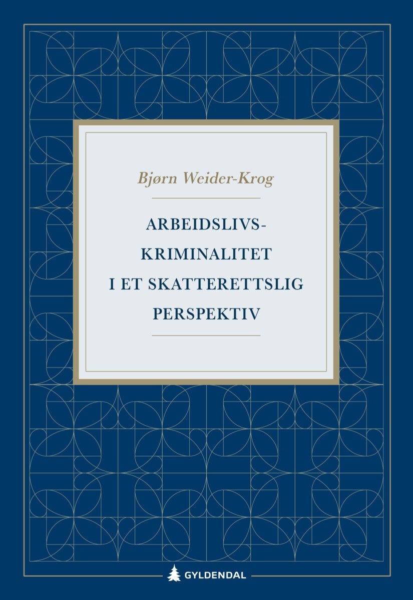 Arbeidslivskriminalitet i et skatterettslig perspektiv