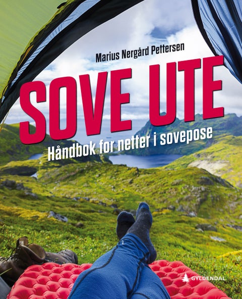 Sove ute - håndbok for netter i sovepose