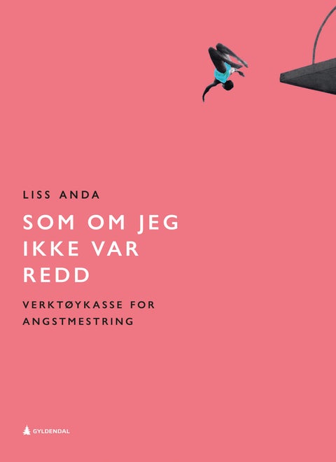 Som om jeg ikke var redd - verktøykasse for angstmestring