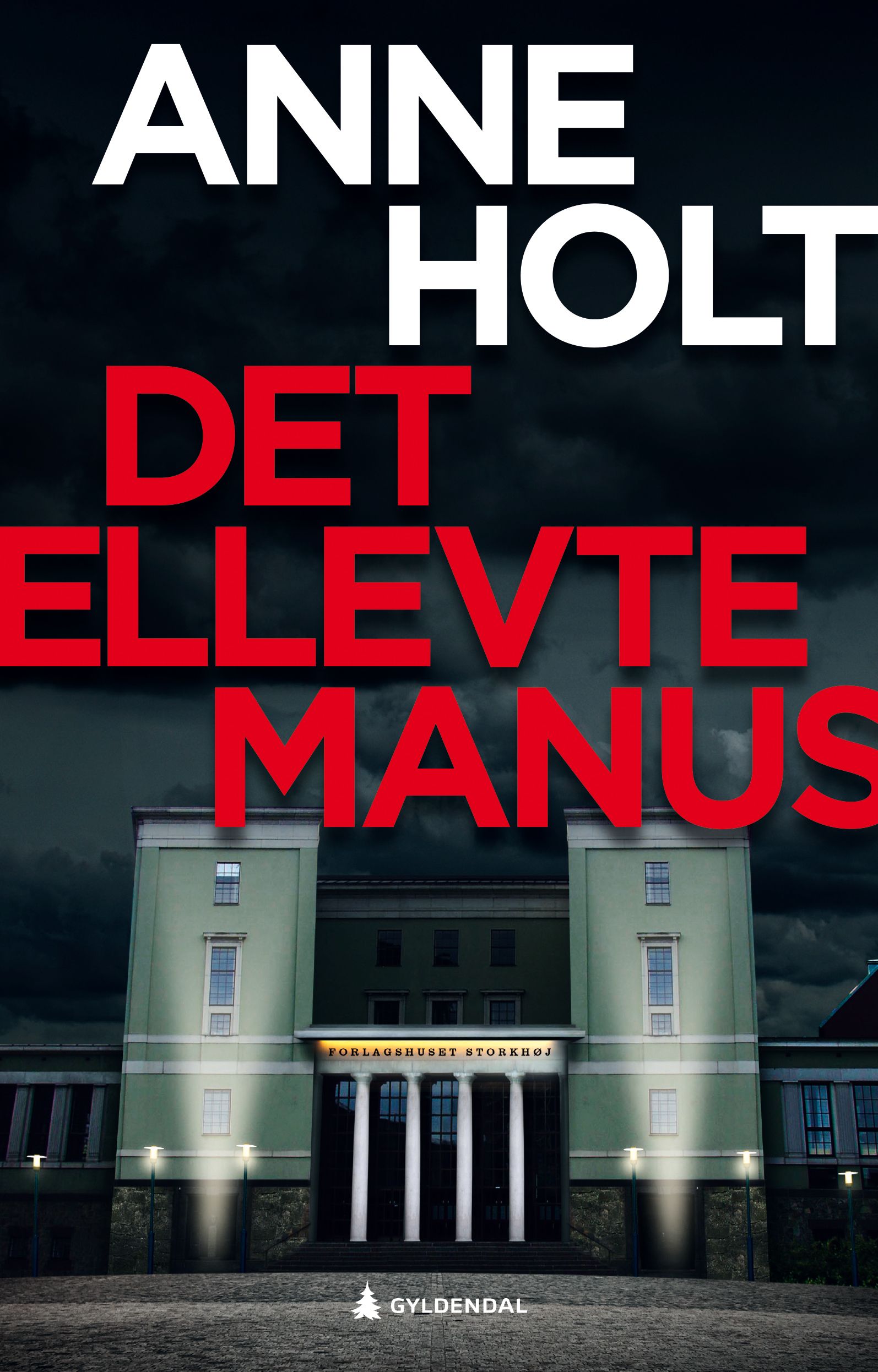 Det ellevte manus - en Hanne Wilhelmsen-roman