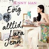 Evig og alltid, Lara Jean