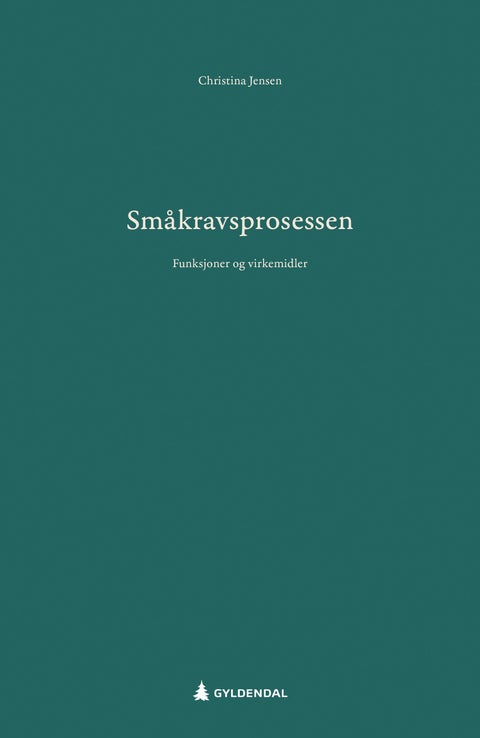 Småkravsprosessen - funksjoner og virkemidler