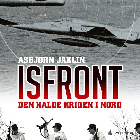 Isfront - den kalde krigen i nord