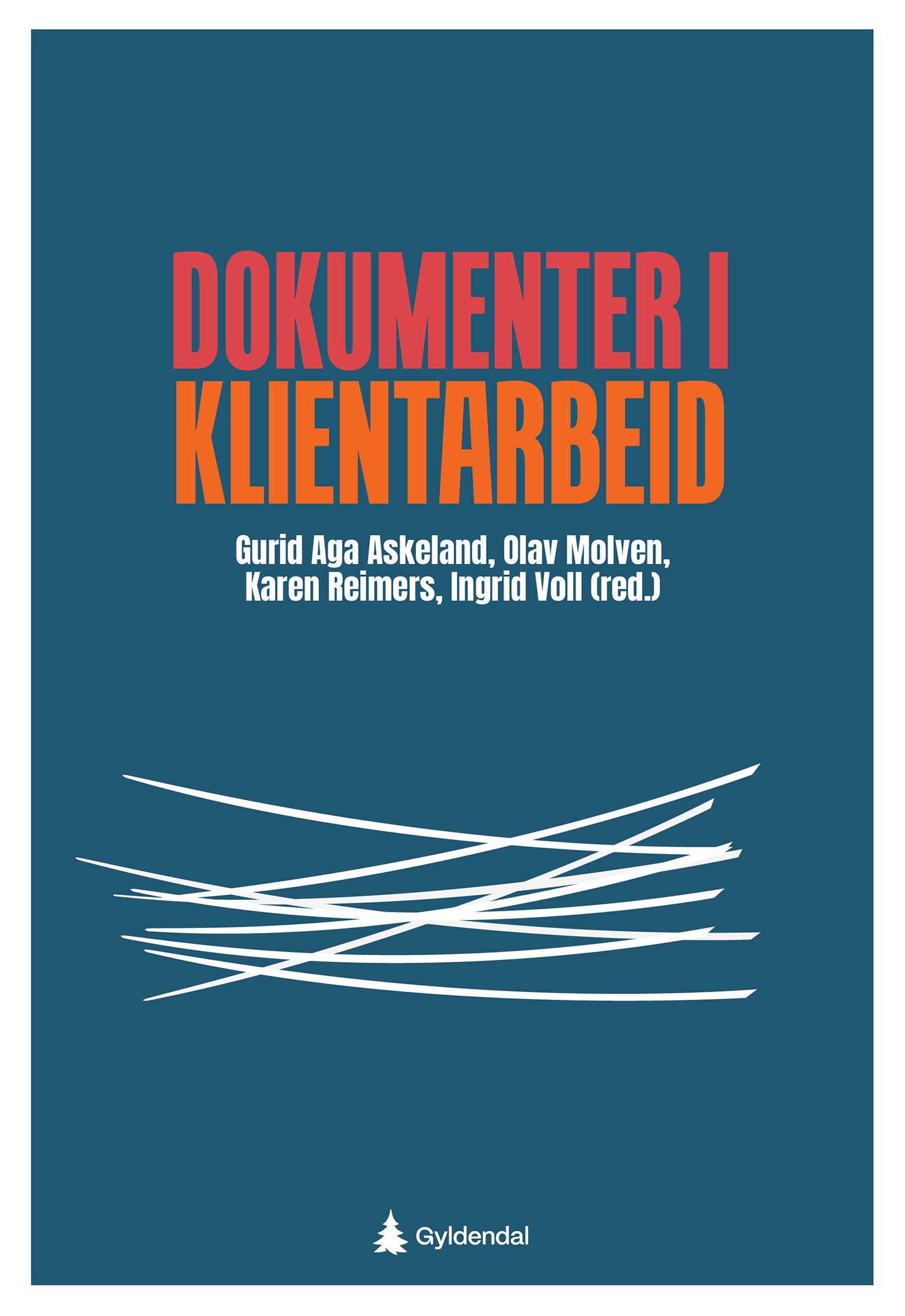 Dokumenter i klientarbeid