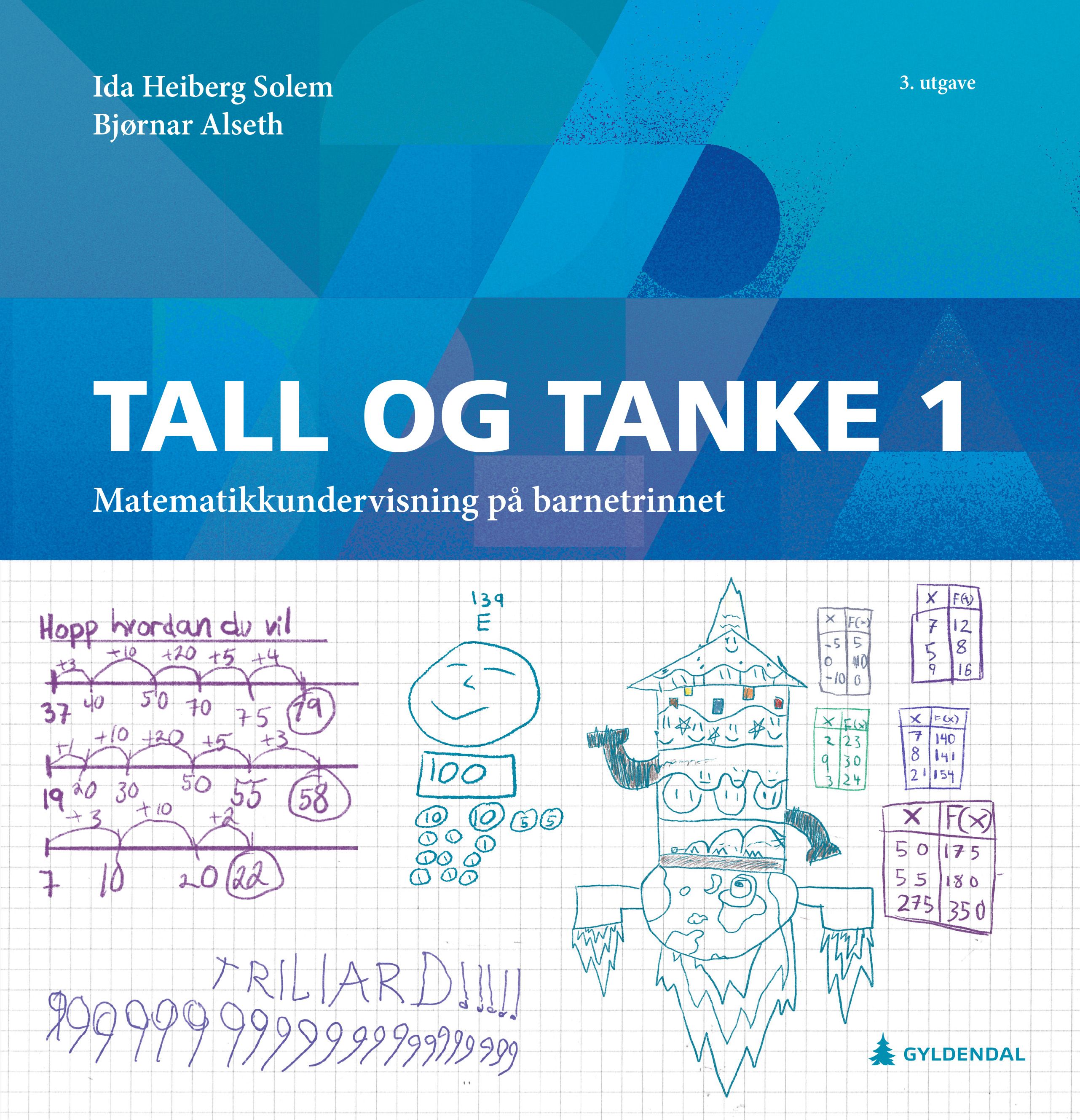 Tall og tanke 1 - matematikkundervisning på barnetrinnet