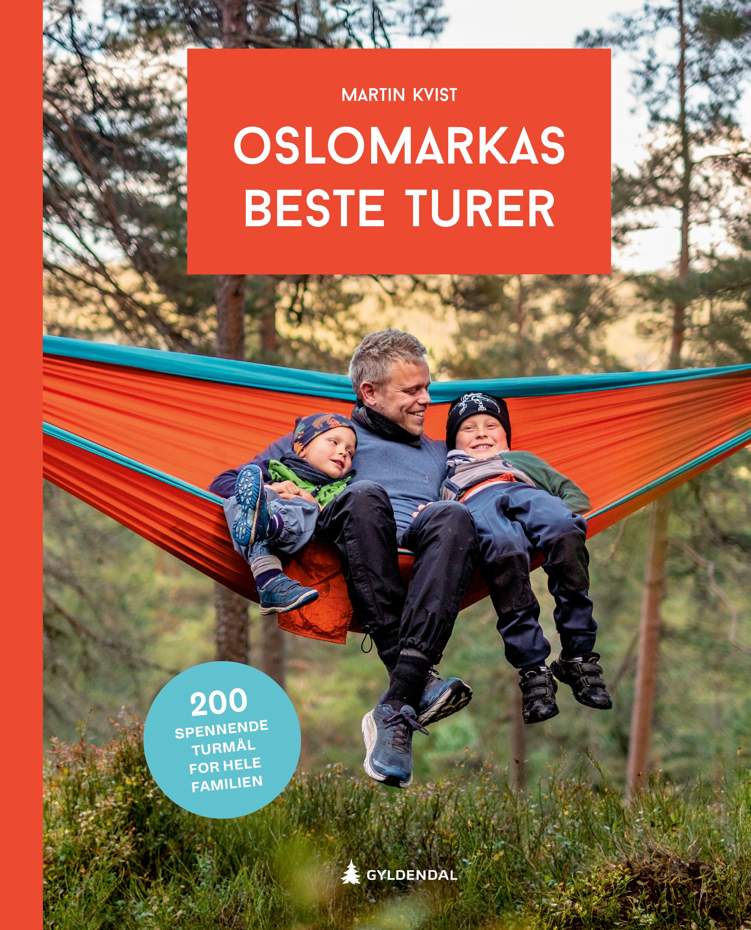 Oslomarkas beste turer - 200 spennende turmål for hele familien