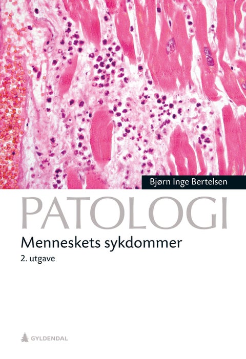 Patologi - menneskets sykdommer