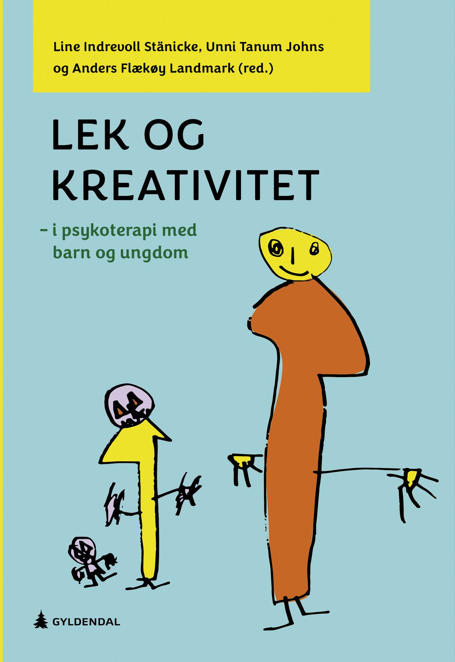Lek og kreativitet - i psykoterapi med barn og ungdom