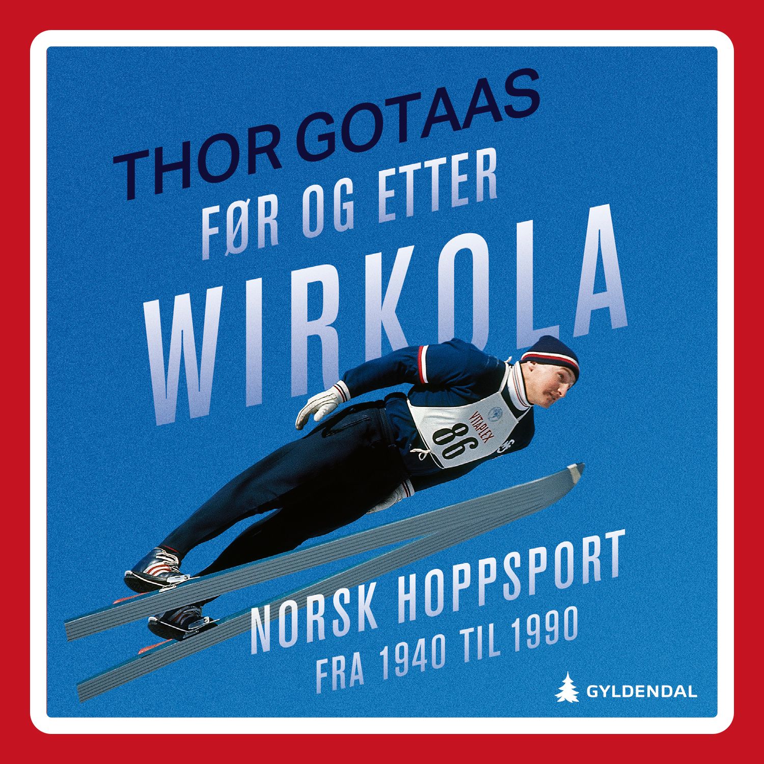Før og etter Wirkola - norsk hoppsport fra 1940 til 1990