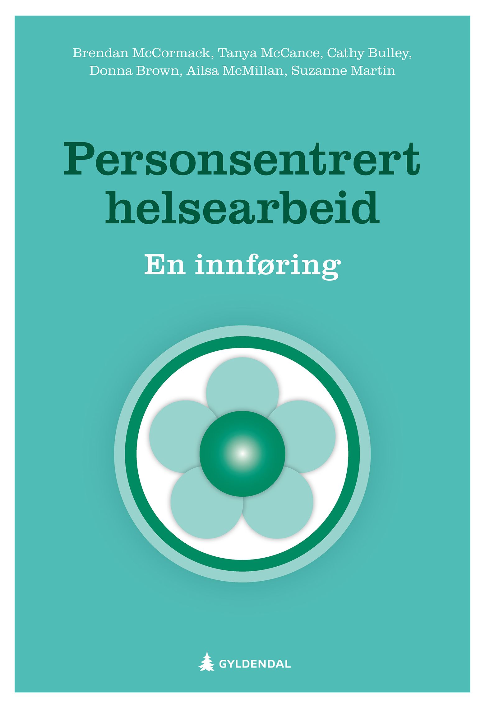 Personsentrert helsearbeid - en innføring