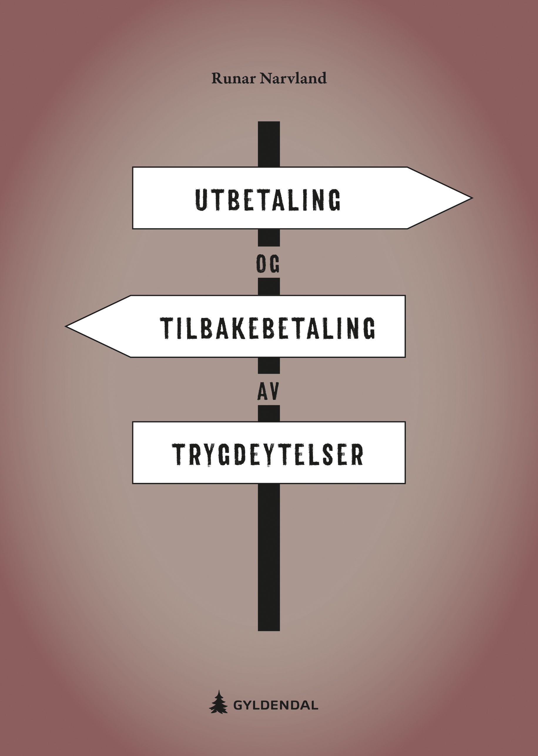 Utbetaling og tilbakebetaling av trygdeytelser