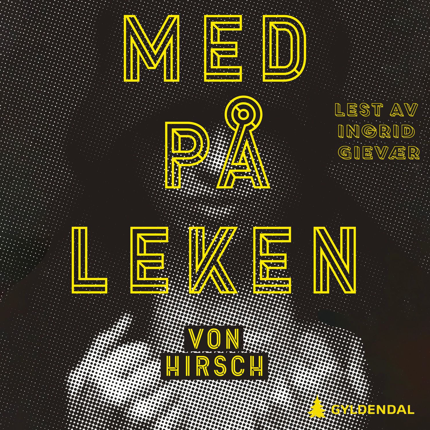 Med på leken - roman