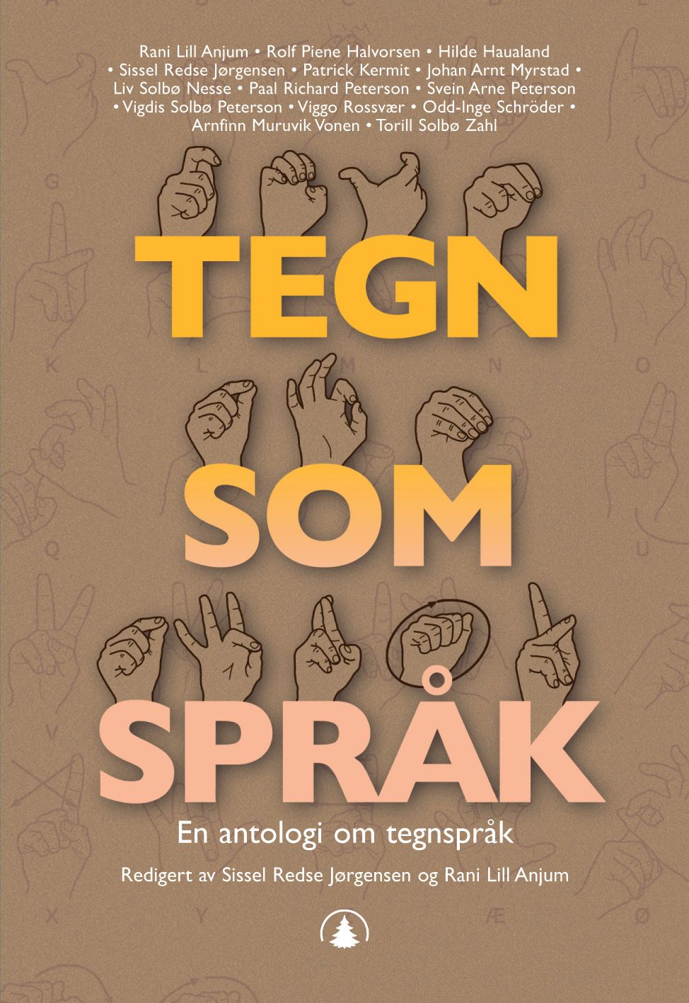 Tegn som språk - en antologi om tegnspråk